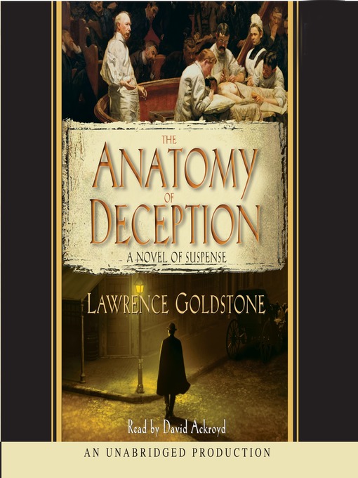 Title details for The Anatomy of Deception by Lawrence Goldstone - Wait list